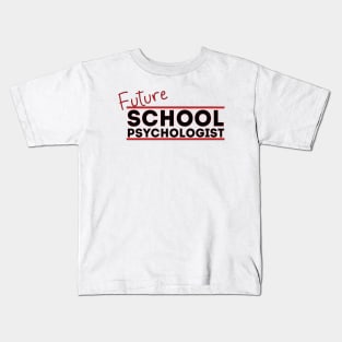 Future School Psychologist Kids T-Shirt